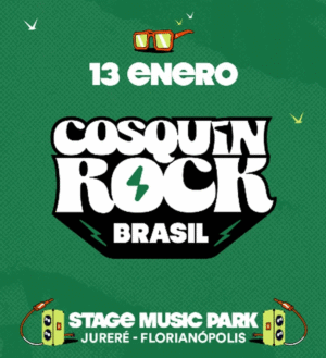 ⭐ COSQUIN ROCK BRASIL 2026 - STAGE PARK MUSIC, FLORIANOPOLIS 🇧🇷