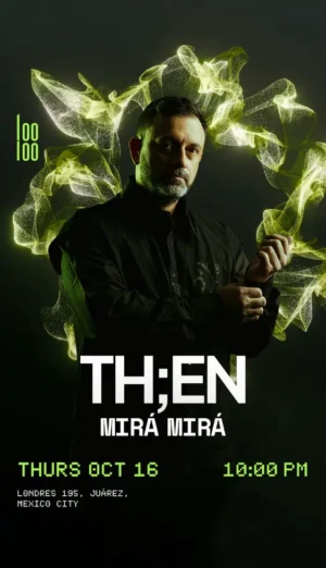 TH;EN + MIRÁ MIRÁ - by LOOLOO, CIUDAD DE MEXICO 🇲🇽