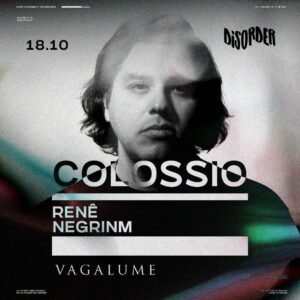 COLOSSIO & MORE ARTISTS [DISORDER] - by VAGALUME, TULÚM 🇲🇽