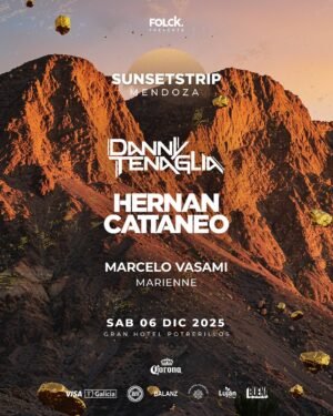 ⭐️ HERNAN CATTANEO [SUNSETSTRIP] - GRAN HOTEL POTRERILLOS, MENDOZA 🇦🇷