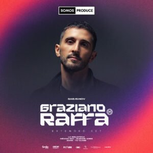 GRAZIANO RAFFA [EXTENDED SET] - by SOMOS PRODUCE, LA BIBLIOTECA 🇦🇷