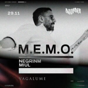 M.E.M.O. & MORE ARTISTS [DISORDER] - by VAGALUME, TULÚM 🇲🇽