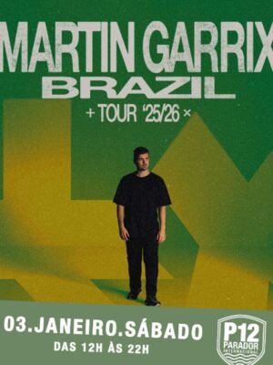 ⭐ MARTIN GARRIX & MORE ARTISTS - by P12 JURERE, FLORIANOPOLIS 🇧🇷