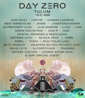 ⭐ ACID PAULI + MAU P + MAZ + OMRI. & MORE ARTISTS - DAY ZERO FESTIVAL, TULÚM 🇲🇽