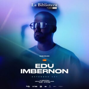 EDU IMBERNON [EXTENDED SET] - by SOMOS PRODUCE, LA BIBLIOTECA 🇦🇷