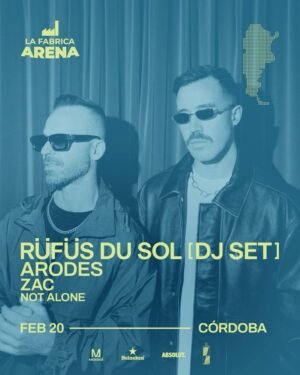 ⭐ RÜFÜS DU SOL [DJ SET] & MORE ARTISTS - by LA FABRICA, CORDOBA 🇦🇷