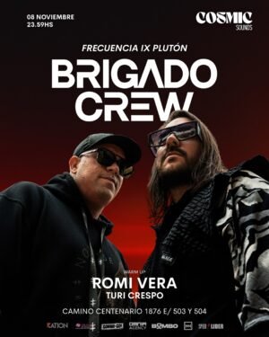 BRIGADO CREW & MORE ARTISTS [FRECUENCIA IX PLUTON] - by COSMIC SOUNDS, LA PLATA 🇦🇷