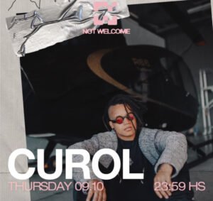 CUROL & MORE ARTISTS - by NOT WELCOME, JET CLUB 🇦🇷