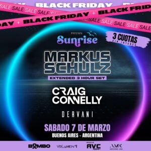 MARKUS SCHULZ + CRAIG CONNELLY [SUNRISE] - by AVC AGENCY & VOLUMEN 4, AMK CLUB 🇦🇷