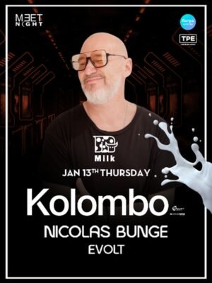 ⭐ KOLOMBO & MORE ARTISTS - by MEET NIGHT, MILK CLUB, FLORIANOPOLIS 🇧🇷