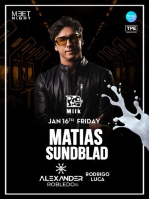 ⭐ MATIAS SUNDBLAD & MORE ARTISTS - by MEET NIGHT, MILK CLUB, FLORIANOPOLIS 🇧🇷