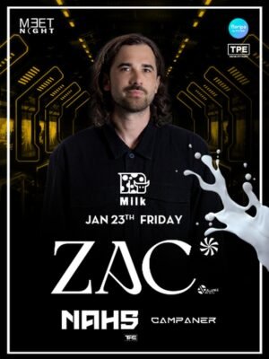 ⭐ ZAC & MORE ARTISTS - by MEET NIGHT, MILK CLUB, FLORIANOPOLIS 🇧🇷