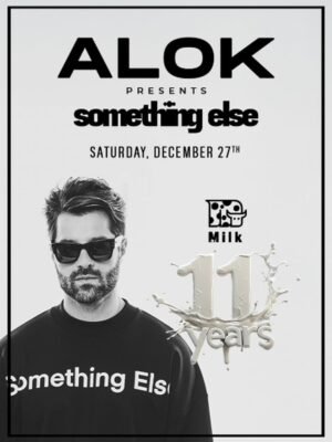 ⭐ ALOK [SOMETHING ELSE]  by MILK CLUB, FLORIANOPOLIS 🇧🇷
