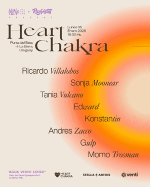 ⭐️ RICARDO VILLALOBOS + SONJA MOONEAR & MORE ARTISTS [HEART CHAKRA] - by COLLAGE, PUNTA DEL ESTE 🇺🇾