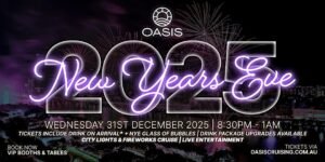 🎇 NEW YEAR'S EVE - by OASIS, BRISBANE 🇦🇺