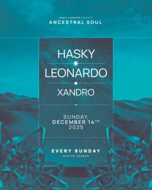 HASKY & MORE ARTISTS [ANCESTRAL SOUL] - by BONBONNIERE, TULÚM 🇲🇽