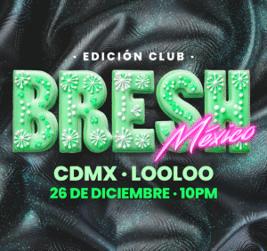 ⭐ BRESH [EDICION CLUB] - by LOOLOO, CIUDAD DE MEXICO 🇲🇽