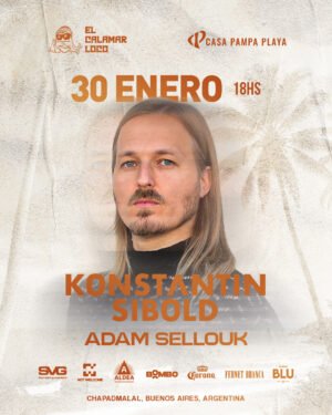 ⭐ KONSTANTIN SIBOLD + ADAM SELLOUK [SUNSET EDITION] - by EL CALAMAR LOCO, CHAPADMALAL 🇦🇷