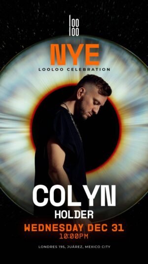 🎇 COLYN + HOLDER [NEW YEAR'S EVE] - by LOOLOO, CIUDAD DE MEXICO 🇲🇽