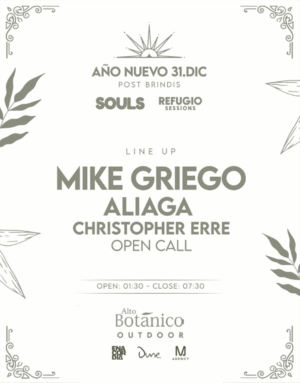 🎇 MIKE GRIEGO & MORE ARTISTS [NEW YEAR'S EVE] - by SOULS DANCE, CORDOBA 🇦🇷