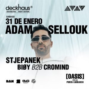 ⭐ ADAM SELLOUK & MORE ARTISTS - by ELEMENTS, OASIS OPEN AIR 🇦🇷