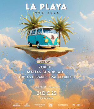 🎇 ZUKER & MORE ARTISTS [NEW YEAR'S EVE] - by LA PLAYA, PINAMAR 🇦🇷