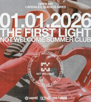 🎇 ARTISTS TBA [THE FIRST LIGHT OPEN AIR] - by NOT WELCOME, CARDALES 🇦🇷