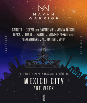 ⭐ CARLITA + COLYN B2B SAINTE VIE & MORE ARTISTS [MAYAN WARRIOR] - by LOOLOO, CIUDAD DE MEXICO 🇲🇽