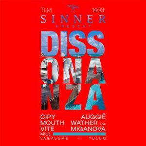 CIPY + AUGGIË & MORE ARTISTS [SINNER] - by VAGALUME, TULÚM 🇲🇽