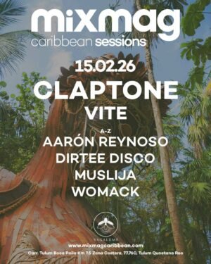 ⭐ CLAPTONE & MORE ARTISTS [MIXMAG] - by VAGALUME, TULÚM 🇲🇽