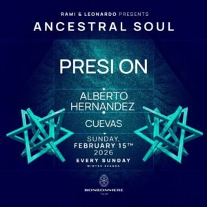 PRESI ON & MORE ARTISTS [ANCESTRAL SOUL] - by BONBONNIERE, TULÚM 🇲🇽