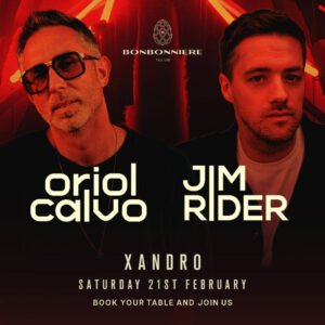 ORIOL CALVO & JIM RIDER + XANDRO - by BONBONNIERE, TULÚM 🇲🇽