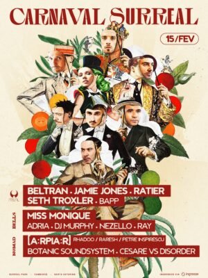 ⭐ BELTRAN + JAMIE JONES + MISS MONIQUE + [A:RPIA:R] & MORE ARTISTS [CARNAVAL] - SURREAL PARK, CAMBORIU 🇧🇷