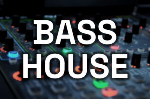 Bass House
