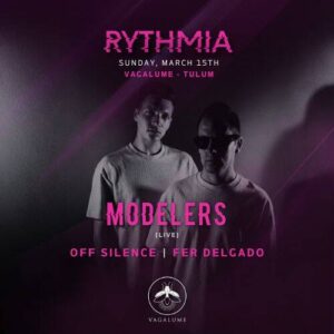 MODELRS & MORE ARTISTS [RYTHMIA] - by VAGALUME, TULÚM 🇲🇽