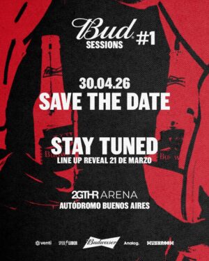 ⭐️ ARTISTS TBA [BUD SESSIONS] - by 2GTHR ARENA, AUTODROMO DE BUENOS AIRES 🇦🇷