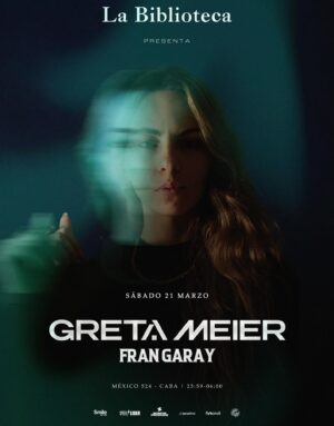 GRETA MEIER + FRAN GARAY - by LA BIBLIOTECA 🇦🇷