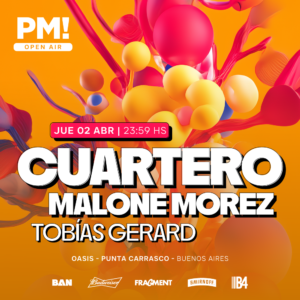 ⭐ CUARTERO & MORE ARTISTS - by PM OPEN AIR, OASIS PUNTA CARRASCO 🇦🇷