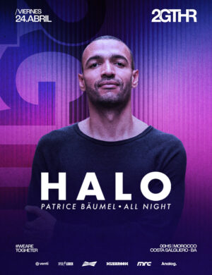 PATRICE BÄUMEL [ALL NIGHT LONG] - by 2GTHR, CLUB MOROCCO 🇦🇷