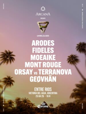 ⭐ ARODES + FIDELES & MORE ARTISTS - by ARCANA FESTIVAL, ENTRE RIOS 🇦🇷