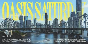 OASIS SUMMER BOAT PARTY [SATURDAY 14] - by OASIS, BRISBANE 🇦🇺
