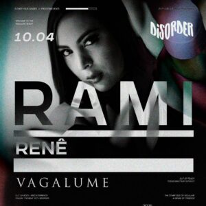 RAMI + RENE [DISORDER] - by VAGALUME, TULÚM 🇲🇽
