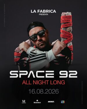 ⭐ SPACE 92 [ALL NIGHT LONG] - by LA FABRICA, CORDOBA 🇦🇷