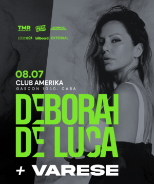 ⭐ DEBORAH DE LUCA + VARESE - by FREAK ME OUT, AMK CLUB 🇦🇷