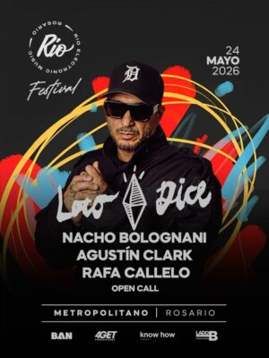 ⭐ LOCO DICE + NACHO BOLOGNANI & MORE ARTISTS [RIO FESTIVAL] - by LADO B, ROSARIO 🇦🇷