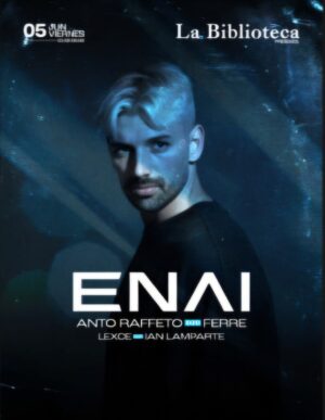 ENAI - by SOMOS PRODUCE, SAN TELMO 🇦🇷