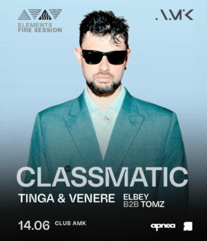 CLASSMATIC & MORE ARTISTS - by ELEMENTS, AMK CLUB 🇦🇷