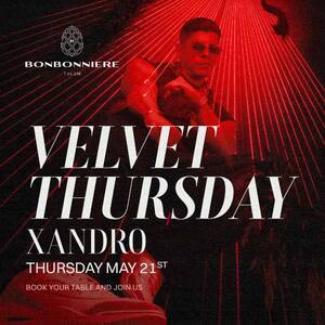 XANDRO [VELVET THURSDAY] - by BONBONNIERE, TULÚM 🇲🇽