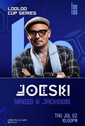 JOESKI + NAGIB & JACKSON - by LOOLOO, CIUDAD DE MEXICO 🇲🇽