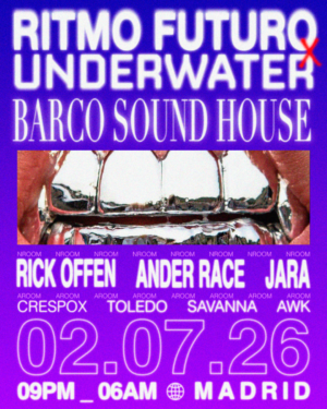 ⭐ RICK OFFEN & MORE ARTISTS [RITMO FUTURO] - by UNDERWATER, MADRID 🇪🇦